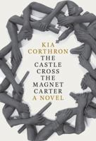 The Castle Cross the Magnet Carter 160980807X Book Cover