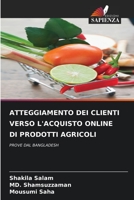 Atteggiamento Dei Clienti Verso l'Acquisto Online Di Prodotti Agricoli 6205616793 Book Cover