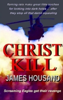 Christ Kill 154469413X Book Cover
