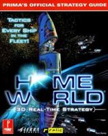 Homeworld: Prima's Official Strategy Guide 0761515763 Book Cover