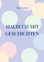 Malbuch mit Geschichten (German Edition) 375978349X Book Cover