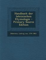 Handbuch der lateinischen Etymologie 1247654001 Book Cover