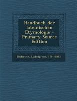 Handbuch der lateinischen Etymologie 0353824151 Book Cover