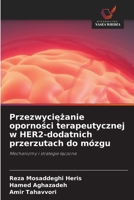 Przezwyciezanie opornosci terapeutycznej w HER2-dodatnich przerzutach do mózgu (Polish Edition) 6630062361 Book Cover