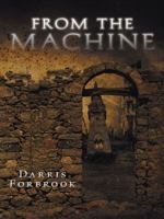 From the Machine 1496935381 Book Cover