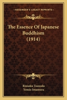 The Essence of Japanese Buddhism 1016823827 Book Cover