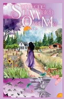 Someone To Watch over Me: Part Two B0F2928TV1 Book Cover