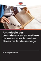 Anthologie des connaissances en matière de ressources humaines tirées de la vie sauvage (French Edition) 6207558952 Book Cover