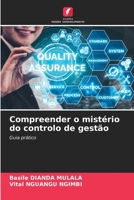 Compreender o mistério do controlo de gestão: Guia prático 6206371018 Book Cover