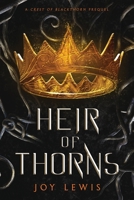 Heir of Thorns: 195353306X Book Cover
