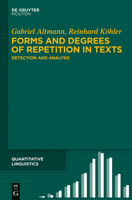 Forms and Degrees of Repetition in Texts 3110411792 Book Cover