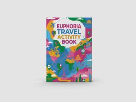 Euphoria Travel Activity Book B0GM8LHDR1 Book Cover