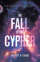 The Fall of the Cypher 1834188717 Book Cover
