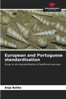 European and Portuguese standardisation 6207163281 Book Cover