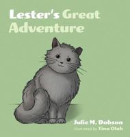 Lester's Great Adventure 1525518771 Book Cover