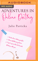 Adventures in Online Dating 1730896898 Book Cover