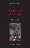 Brandts Schuld: Erzählung (German Edition) 3750493162 Book Cover