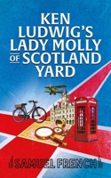 Ken Ludwig's Lady Molly of Scotland Yard 0573712182 Book Cover