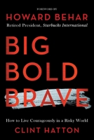 BIG BOLD BRAVE 1956914935 Book Cover