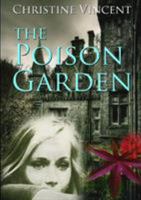 The Poison Garden 1326836382 Book Cover
