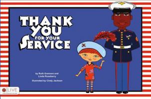 Thank You for Your Service 1629020621 Book Cover