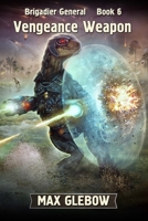 Vengeance Weapon B095556GJ2 Book Cover