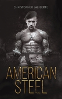 American Steel 1645751902 Book Cover