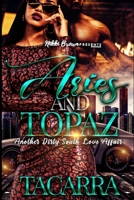 Aries and Topaz: Another Dirty South Love Affair B09NRRFVPZ Book Cover