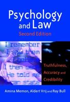 Psychology and Law: Truthfulness, Accuracy and Credibility (Wiley Series in Psychology of Crime, Policing and Law) 007709316X Book Cover