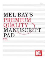Mel Bay's Premium Quality Manuscript Pad, 12-Stave 0871667193 Book Cover