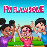 I'm Flawsome 1985755130 Book Cover