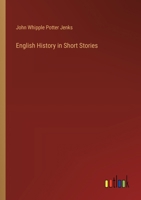 English History in Short Stories 3385491800 Book Cover