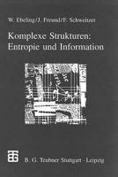 Komplexe Strukturen: Entropie und Information 3815430321 Book Cover
