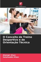 O Conceito de Treino Desportivo e de Orientação Técnica (Portuguese Edition) 6630388178 Book Cover