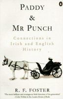 Paddy and Mr. Punch: Connections in Irish and English History 0140171703 Book Cover