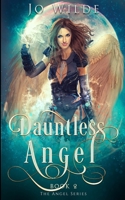 Dauntless Angel 4867524387 Book Cover