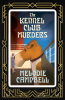 The Kennel Club Murders (The Merry Widow Murders, 4) 1770868763 Book Cover