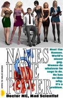 Names Have Power: Tim's Magic Voice Makes A Harem 1938293010 Book Cover