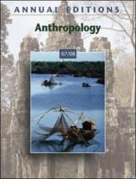 Annual Editions: Anthropology 07/08 (Annual Editions : Anthropology) 0073516279 Book Cover