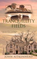 Tranquillity Fields 1922812277 Book Cover