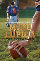 The Extra Yard (Home Team) - Autographed Signed Copy
