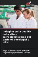 Indagine sulla qualità della vita e sull'epidemiologia dei pazienti oncologici e H&N (Italian Edition) 6207548639 Book Cover