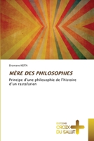 Mère Des Philosophies (French Edition) 6206170411 Book Cover
