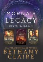 Morna's Legacy: Books 10, 10.5 & 11: Scottish, Time Travel Romances (Morna's Legacy Collections) 197011004X Book Cover