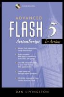 Advanced Flash 5, ActionScript in Action 0130931276 Book Cover