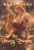 The Ivory Swans B0GTWR4YPK Book Cover