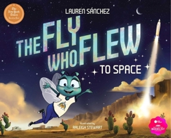 The Fly Who Flew to Space 1685550630 Book Cover