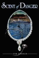 Scent of Danger 0595484492 Book Cover