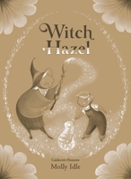 Witch Hazel 0316541133 Book Cover