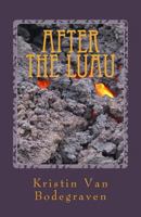 After the Luau: (when the laughter dies down) 1541121317 Book Cover